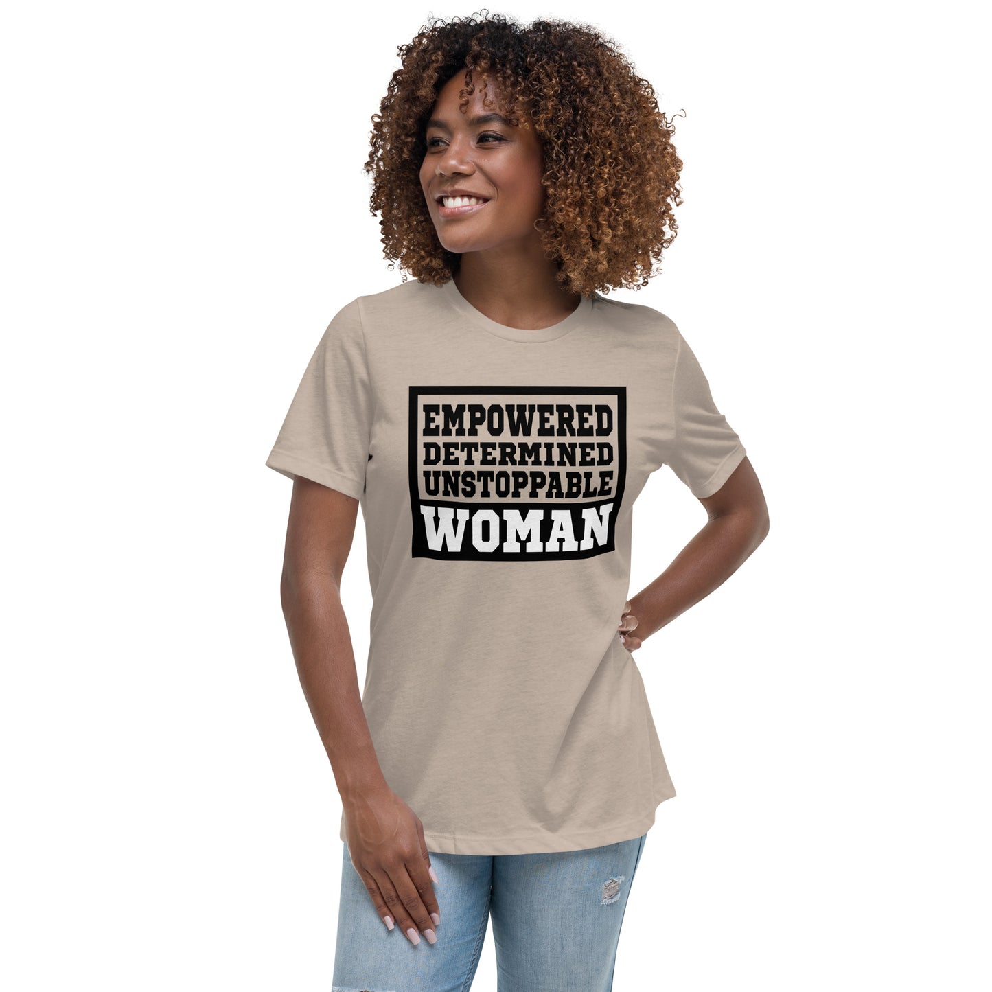 Empowered Women's Relaxed T-Shirt
