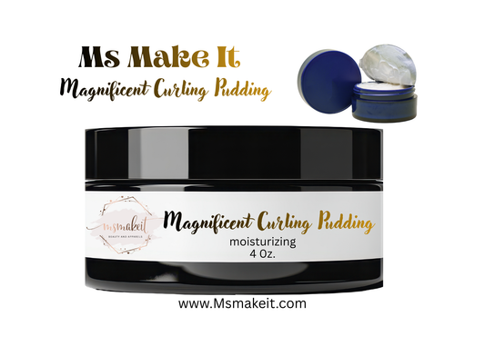 Ms Make It Magnificent Curling Pudding
