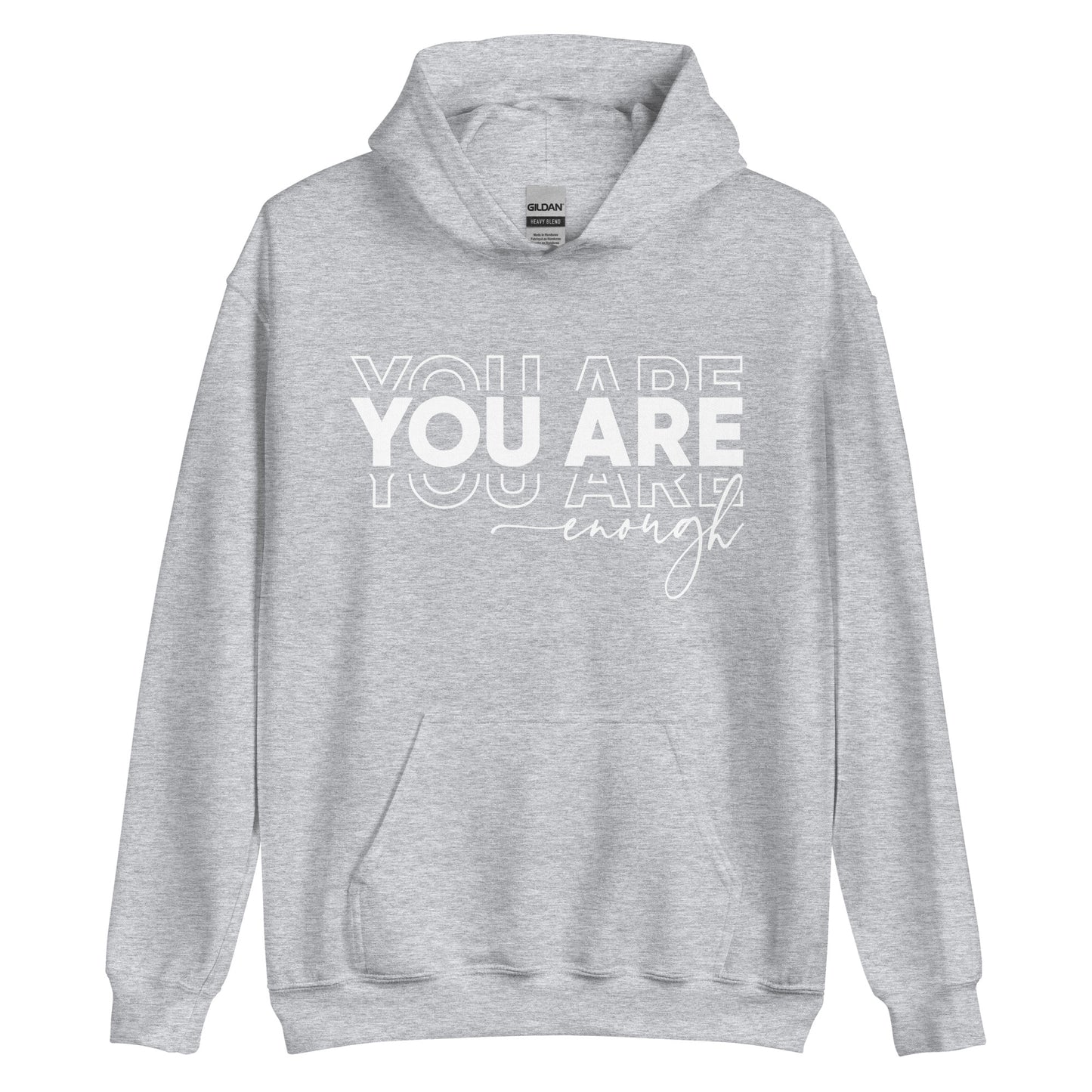 You are Enough Unisex Hoodie